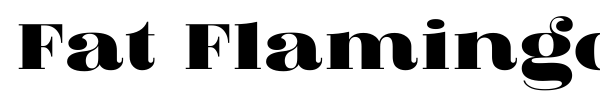 Fat Flamingo 5 font preview